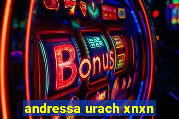 andressa urach xnxn